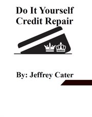 Do it Yourself Credit Repair cover image cdn