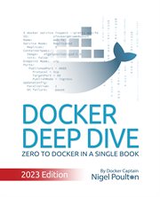 Docker Deep Dive. cover image cdn