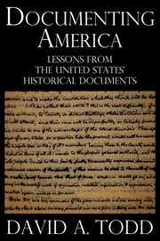 Documenting America : Lessons From the United States' Historical Documents cover image cdn