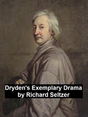 Dryden's Exemplary Drama cover image cdn