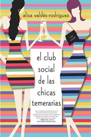 El club social de las chicas temerarias : Dirty Girls cover image cdn