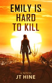 Emily Is Hard to Kill cover image cdn