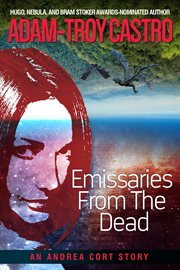 Emissaries From the Dead : Andrea Cort cover image cdn