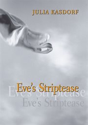 Eve's Striptease : Pitt Poetry cover image cdn