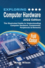 Exploring Computer Hardware : Exploring Tech cover image cdn