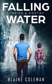 Falling Water : Stories & Poetry cover image cdn