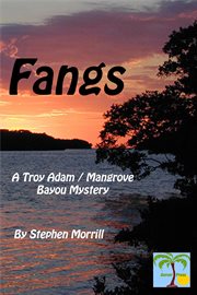 Fangs : Fangs. Troy Adam / Mangrove Bayou cover image cdn