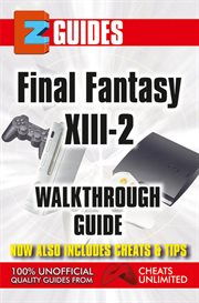 Final fantasy XIII-2 : walkthrough guide cover image cdn