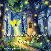 Finley and the Magical Treehouse cover image cdn