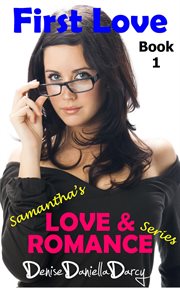 First Love : Samantha's Love & Romance cover image cdn