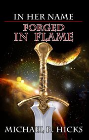 Forged in Flame : In Her Name cover image cdn