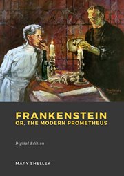 Frankenstein : or, The Modern Prometheus cover image cdn