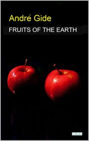 Fruits of the Earth : Gide cover image cdn