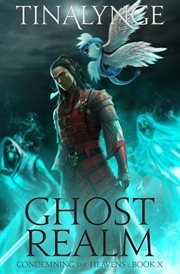 Ghost Realm : Condemning the Heavens cover image cdn
