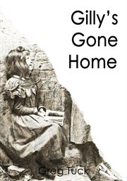Gilly's Gone Home cover image cdn