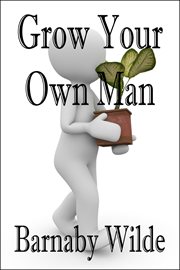 Grow Your Own Man cover image cdn