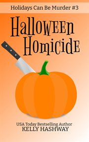 Halloween Homicide : Holidays Can Be Murder cover image cdn