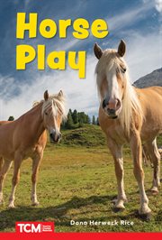 Horse Play : Level 1. Decodable Books: Read & Succeed cover image cdn