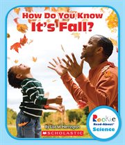 How Do You Know It's Fall? : Rookie Read-About Science: Seasons cover image cdn