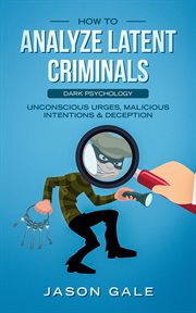 How to Analyze Latent Criminals Dark Psychology cover image cdn
