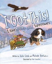 I Got This! : I Have Bounce Back Superpowers cover image cdn