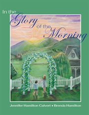In the Glory of the Morning cover image cdn