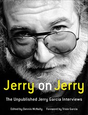Jerry on Jerry : The Unpublished Jerry Garcia Interviews cover image cdn