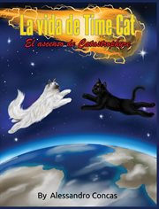 La Vida de Time Cat : El Ascenso de Catastrophyre cover image cdn