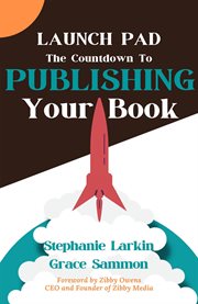 Launch Pad : The Countdown to Publishing Your Book cover image cdn