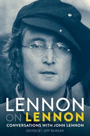 Lennon on Lennon : Conversations With John Lennon cover image cdn