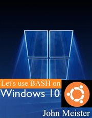 Let's Use BASH on Windows 10! cover image cdn