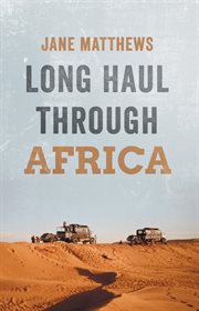 Long Haul Through Africa cover image cdn