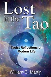 Lost in the Tao : Reflections on Taoist Living cover image cdn