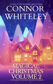 Magical Christmas Volume 2 : 5 Holiday Fantasy Short Stories cover image cdn