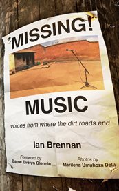 Missing Music : Voices from Where the Dirt Roads End cover image cdn