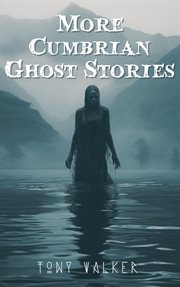 More Cumbrian Ghost Stories cover image cdn