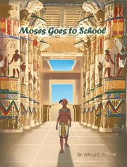 Moses Goes to School cover image cdn