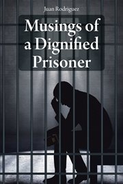 Musings of a dignified prisoner cover image cdn