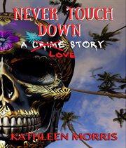 Never Touch Down cover image cdn