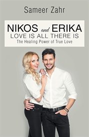 Nikos and Erika : The Healing Power of True Love cover image cdn