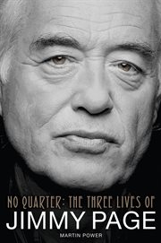 No Quarter : The Three Lives of Jimmy Page cover image cdn