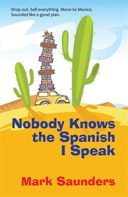 Nobody Knows the Spanish I Speak cover image cdn