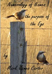 Numerology of Names : the Purpose of the Ego cover image cdn