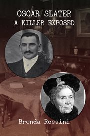 Oscar Slater : A Killer Exposed cover image cdn