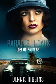 Parallel Roads (Lost on Route 66) cover image cdn