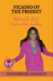 Piccaso of the Project : Mastering the Art of Implementation Consulting cover image cdn