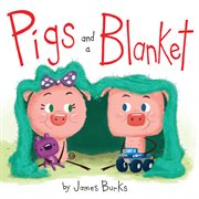 Pigs and a Blanket cover image cdn