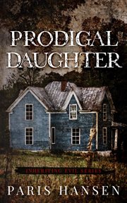 Prodigal Daughter : Inheriting Evil cover image cdn