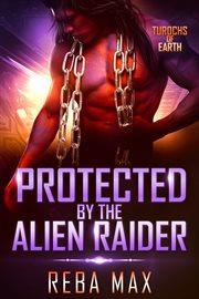 Protected by the Alien Raider cover image cdn