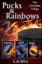 Pucks & Rainbows : The Complete Trilogy cover image cdn
